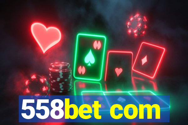 558bet com